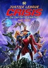 Liga de la Justicia: Crisis en Tierras Infinitas Parte 3