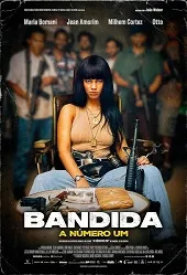 Bandida: La número uno