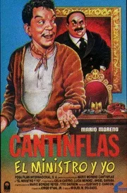 Cantinflas – El Ministro y Yo