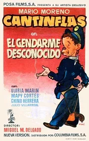 Cantinflas – El Gendarme Desconocido