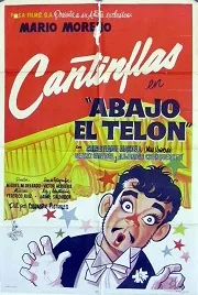 Cantinflas – Abajo El Telón