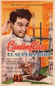 Cantinflas – El Supersabio