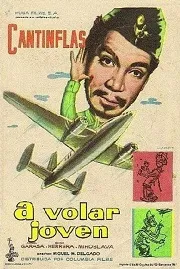 Cantinflas: A Volar Joven