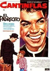 Cantinflas: El Padrecito